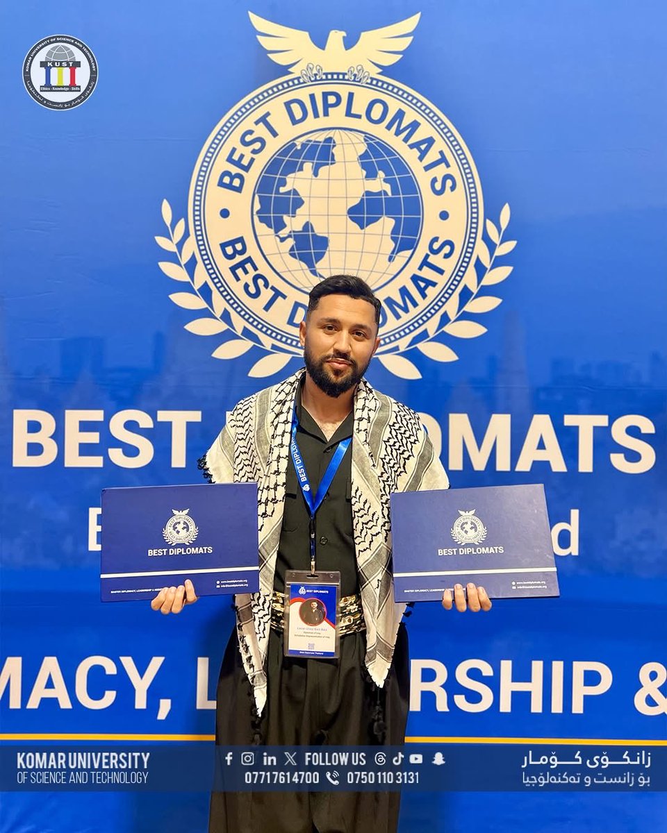 KUSTsuli's tweet photo. Lezan Ghazi Bayaz, a graduate of Komar University of Science and Technology and Masters degree student in Thailand, won the first prize of "Successful Diplomat" at the 2025 International Conference of Best Diplomats in Bangkok.

#KUST #komaruniveristy https://t.co/F5MSqVJklC