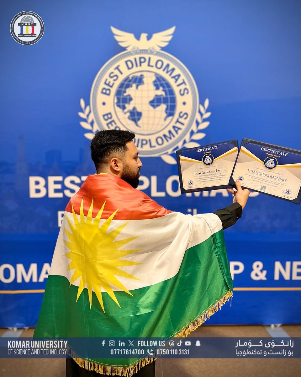 KUSTsuli's tweet photo. Lezan Ghazi Bayaz, a graduate of Komar University of Science and Technology and Masters degree student in Thailand, won the first prize of "Successful Diplomat" at the 2025 International Conference of Best Diplomats in Bangkok.

#KUST #komaruniveristy https://t.co/F5MSqVJklC
