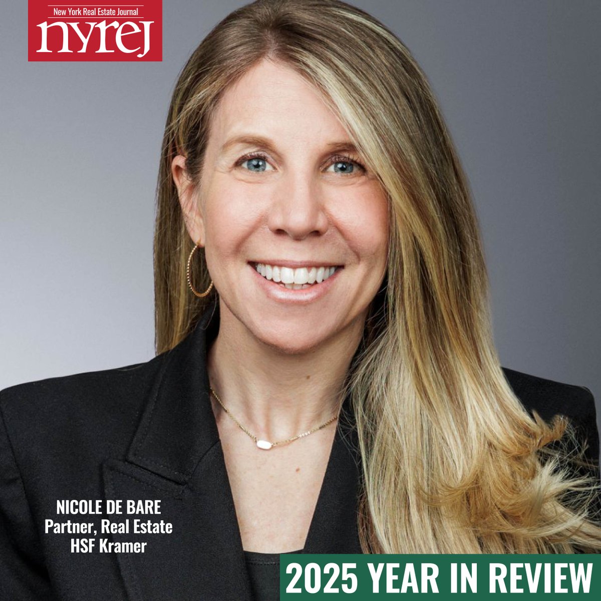 2025 Year in Review: Nicole De Bare, HSF Kramer - Read More here: hubs.la/Q03Zc0mM0 #NYREJ #commercialrealestate <a href="/hsfkramer/">Herbert Smith Freehills Kramer</a>