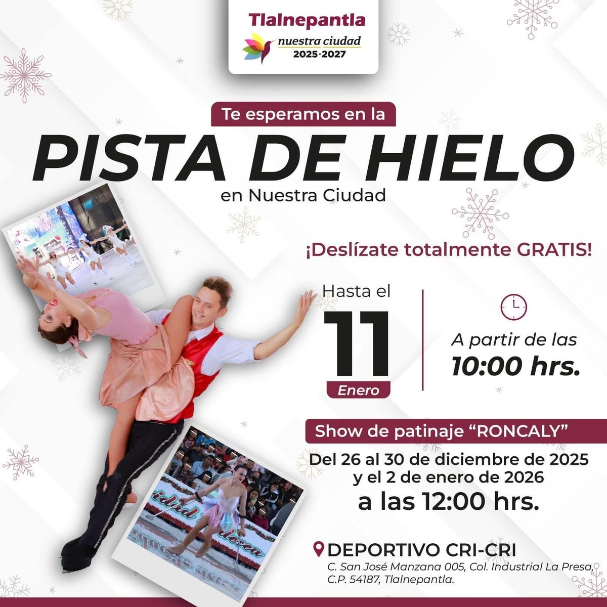 Pasa momentos inolvidables rodeado de grandes experiencias, asiste con tu familia, amigas y amigos a la gran pista de hielo.

✨️ ¡TOTALMENTE GRATIS!
📌 Deportivo Cri-Cri
⏰ 10:00 hrs
🎉 Show de patinaje a las 12:00 hrs, ¡Últimas fechas!

¡Te esperamos! ⛸️
