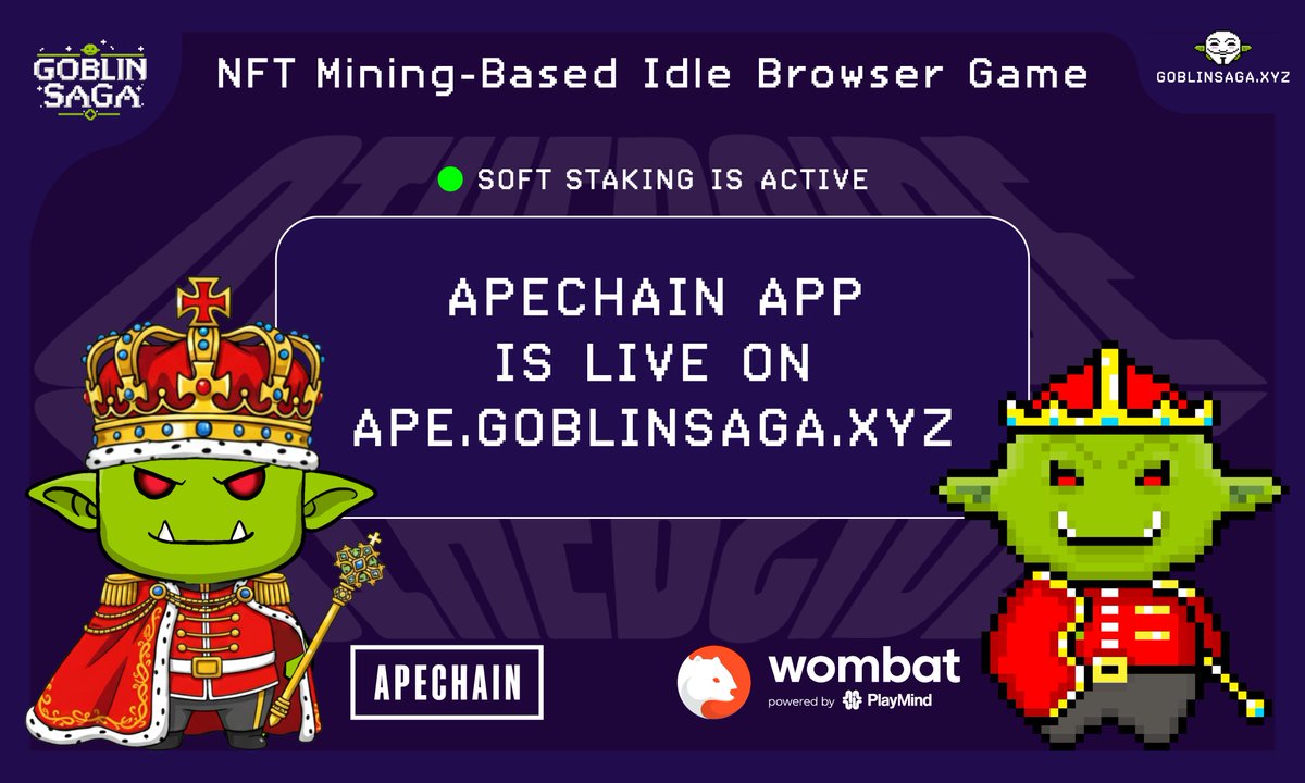 The Goblin Saga app is now live 🟣
ApeChain App 👉 ape.goblinsaga.xyz

🪙 The mint is still at 50% of its current phase, don’t miss it 👉
 apechain.goblinsaga.xyz/mint

⚠️ Reminder: $GSA Token uses the SAME token address across chains — stay safe and don’t fall for scams.

🔥