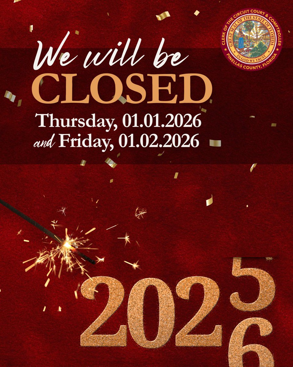 The Pinellas County Clerk's office will be closed on Thursday, January 1, and Friday, January 2, in observance of the New Year’s holiday.
Although our offices may be closed, you can still access our online services at mypinellasclerk.gov
#PinellasClerk #ServingYou