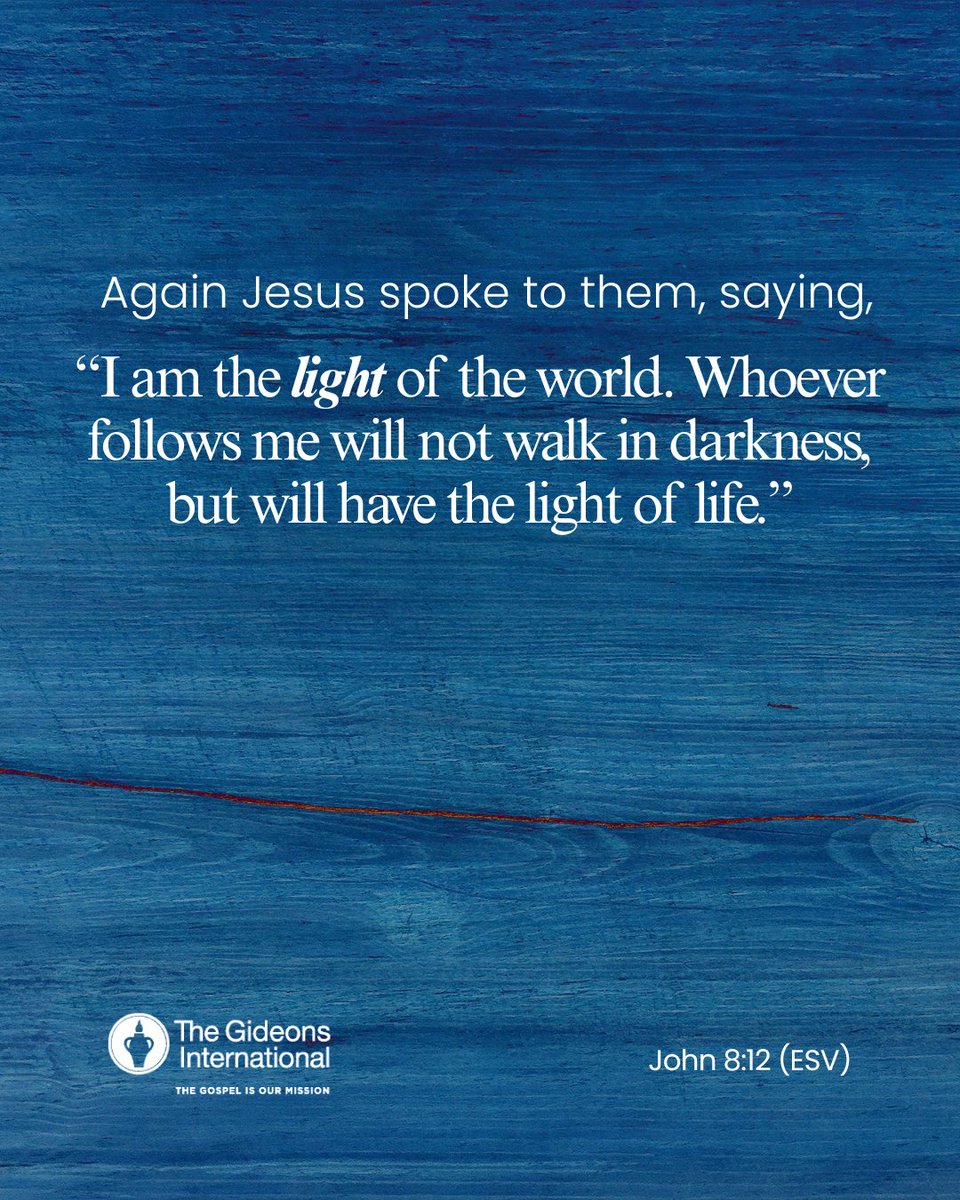 When you follow Jesus, darkness loses its grip. His light doesn’t just guide you—it transforms you. #VerseOfTheDay #TheGideons