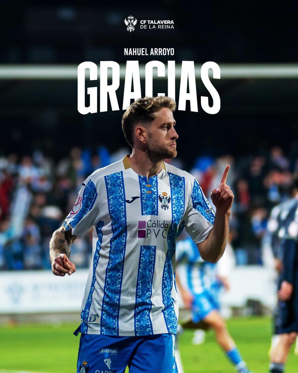 CFTalavera's tweet image. 🔚 BAJA | Nahuel Arroyo no continuará en el CF Talavera de la Reina.

Gracias por tu trabajo, compromiso y profesionalidad. Fuiste parte clave del ascenso a Primera RFEF y dejaste un recuerdo para siempre con tu gol ante el Real Madrid CF.

🔗 bit.ly/49hnI3B

¡Mucha…