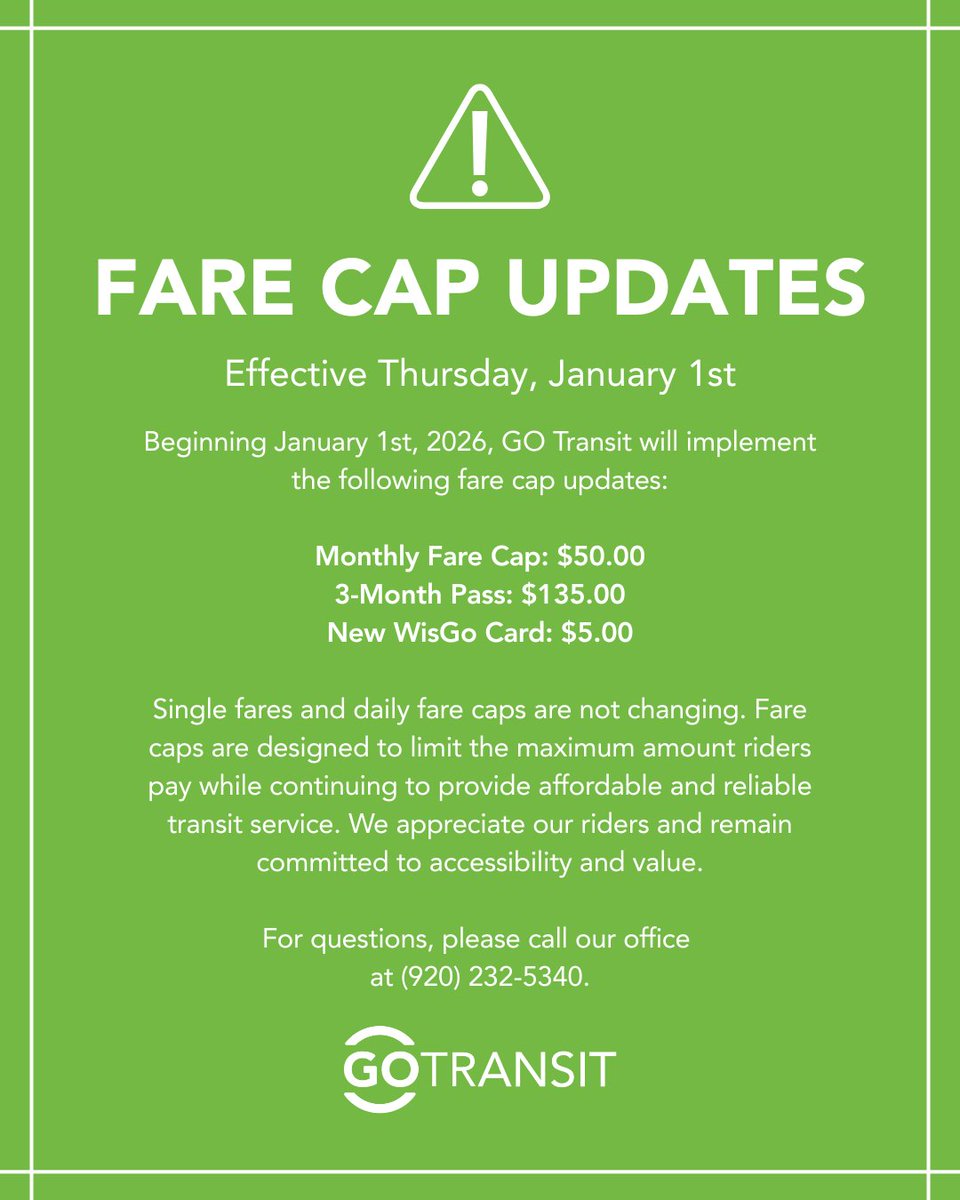 Oshkosh_Transit's tweet photo. Beginning in 2026, GO Transit will implement the following fare cap updates for monthly and 3-month passes. 

Learn more at https://t.co/3BQSeXdK5V https://t.co/H7hDKiMkT7