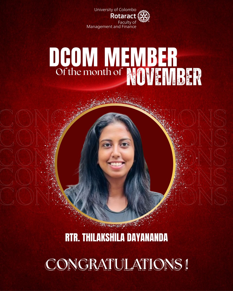 Cheers to our very own DCom Member of the Month of November 🥳

Rtr. Thilakshila Dayananda

Thank you for your outstanding service towards our club!❤ 

Keep Shining!✨