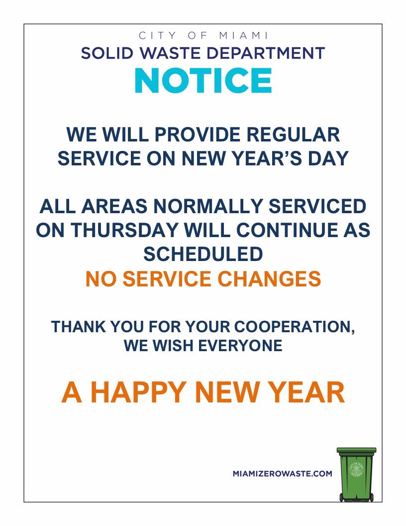 📢 New Year’s Day Update:
Solid Waste collection will operate as normal on New Year’s Day.
✔️ Thursday routes continue as scheduled
🎉 Happy New Year from the City of Miami Solid Waste Department