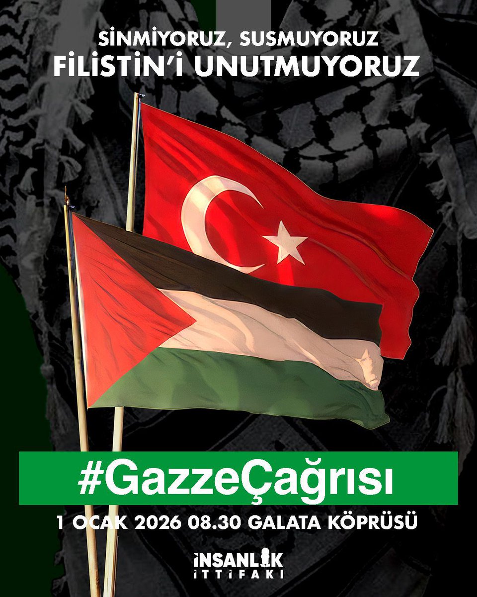 Yeni yılda sinmiyoruz, susmuyoruz, Filistin’i unutmuyoruz! Galata Köprüsü’nde buluşuyoruz! #GazzeÇağrısı
📍 Galata Köprüsü
🗓 1 Ocak 2026
⏰ 08.30