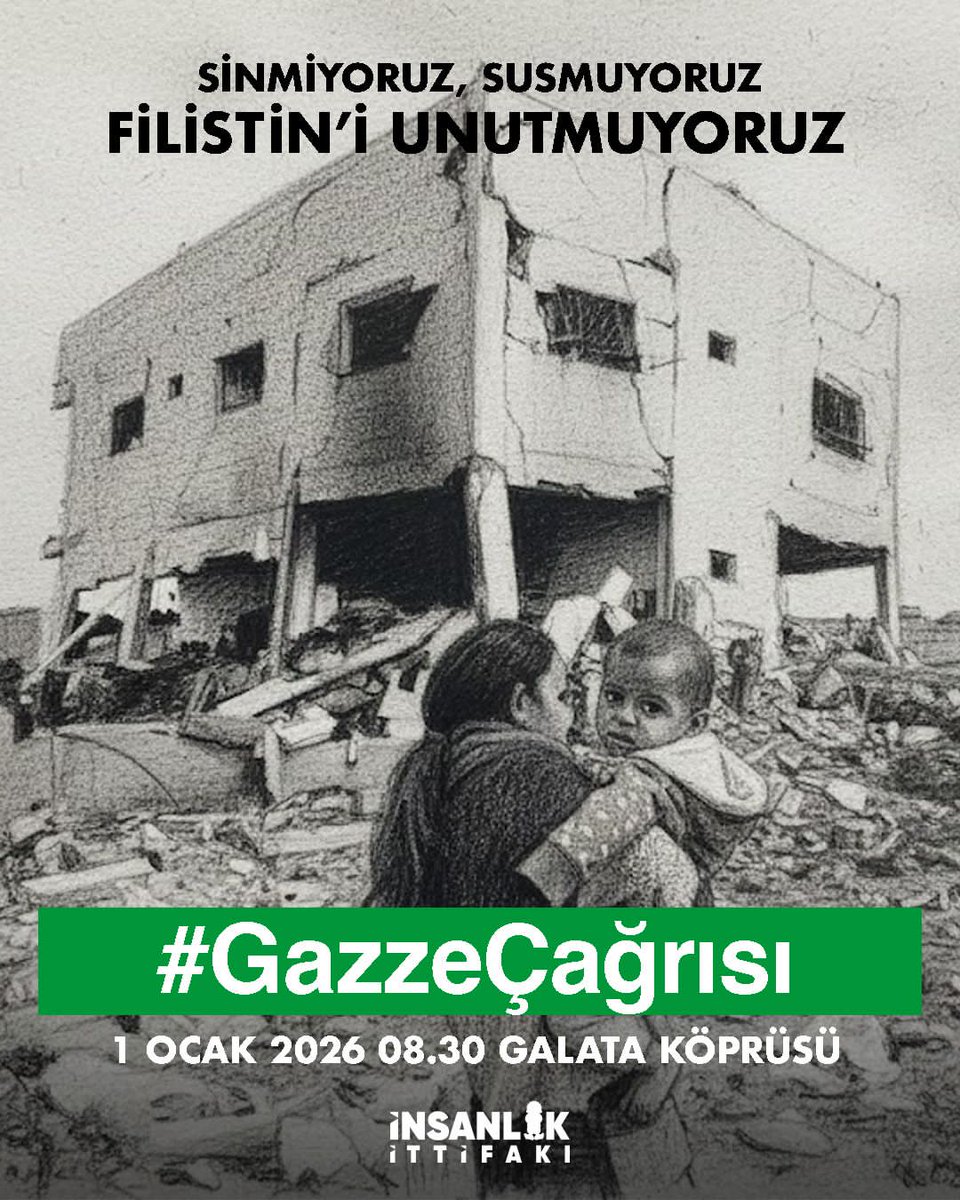 Filistin’deki katliama “dur” demek, zulme karşı sesimizi yükseltmek için 1 Ocak’ta Galata Köprüsü’nde buluşuyoruz.

📍 Galata Köprüsü
🗓 1 Ocak 2026
⏰ 08.30
#GazzeÇağrısı