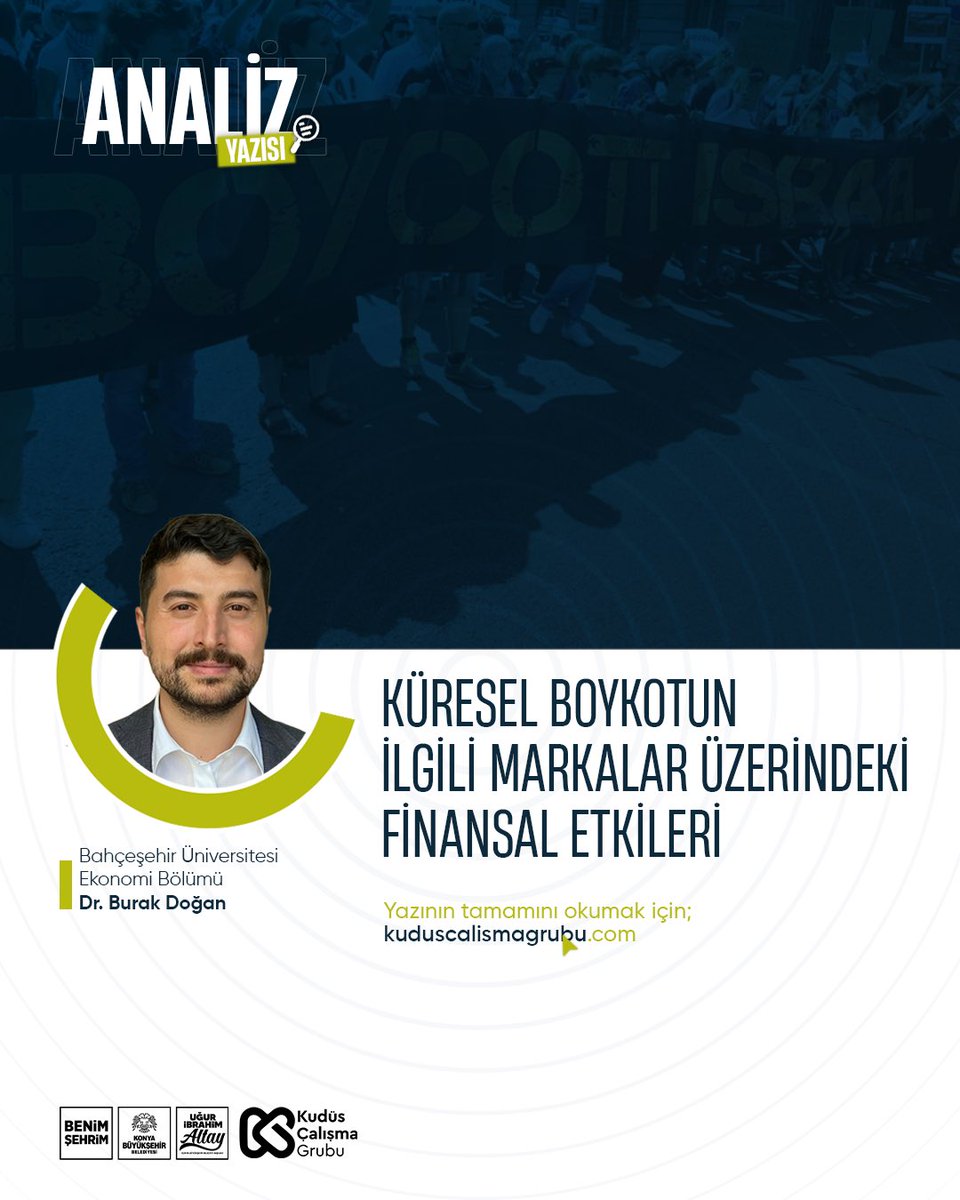 Dr. Burak Doğan, bu analiz yazısında küresel boykotların ilgili markalar üzerindeki finansal etkilerini, veriler ve ekonomik dinamikler ışığında ele alıyor.

📌 Analizin tamamını okumak için: kuduscalismagrubu.com

#AnalizYazısı #BoykotEkonomisi #KüreselBoykot