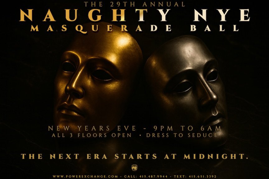 29 years of desire.
One night to set off Year 30! 

Naughty NYE Masquerade Ball.
All 3 floors open. Dress to seduce. No passes.
The next era starts at midnight.

🎭✨