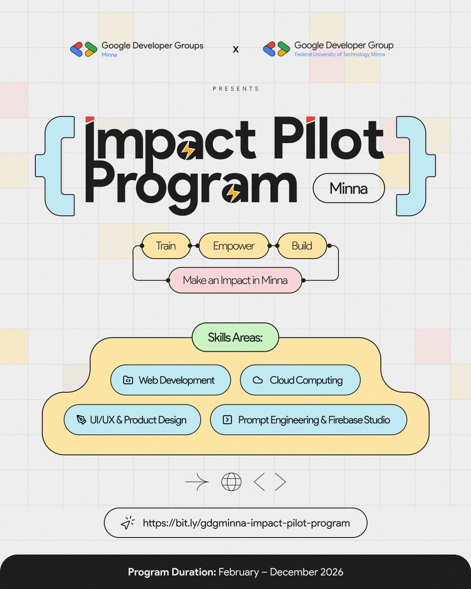 🚀 Introducing the Impact Pilot Program Minna

Join us to Train, Empower &amp; Build tech talents ready to transform Minna.

📌 Tracks: Web Dev, UI/UX, Cloud &amp; Prompt Engineering/Firebase

📅 Feb – Dec 2026

🔗 Apply: bit.ly/gdgminna-impac…

#GDGMinna