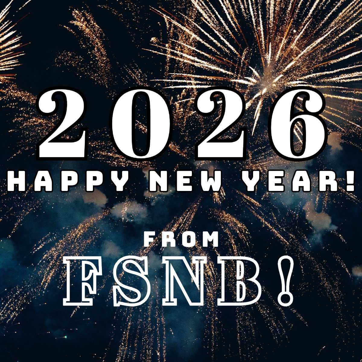 Here’s to fresh starts, renewed energy, and believing in what you can build. A new year means new chances to grow. You’ve got everything it takes so let’s make 2026 your strongest year yet.
#fsnb #Banking #OnlineBanking   #HappyNewYear  #NewYearNewMe  #NewYear2026 
MEMBER FDIC