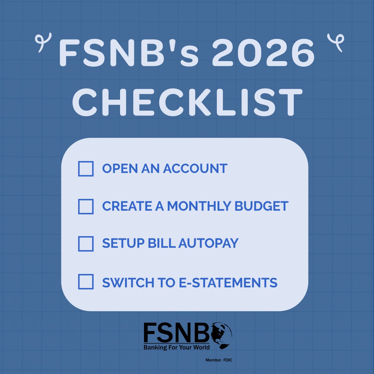 fsnbna Let FSNB help you stay on track in 2026!
#fsnb #banking #OnlineBanking #checklist #2026
MEMBER FDIC