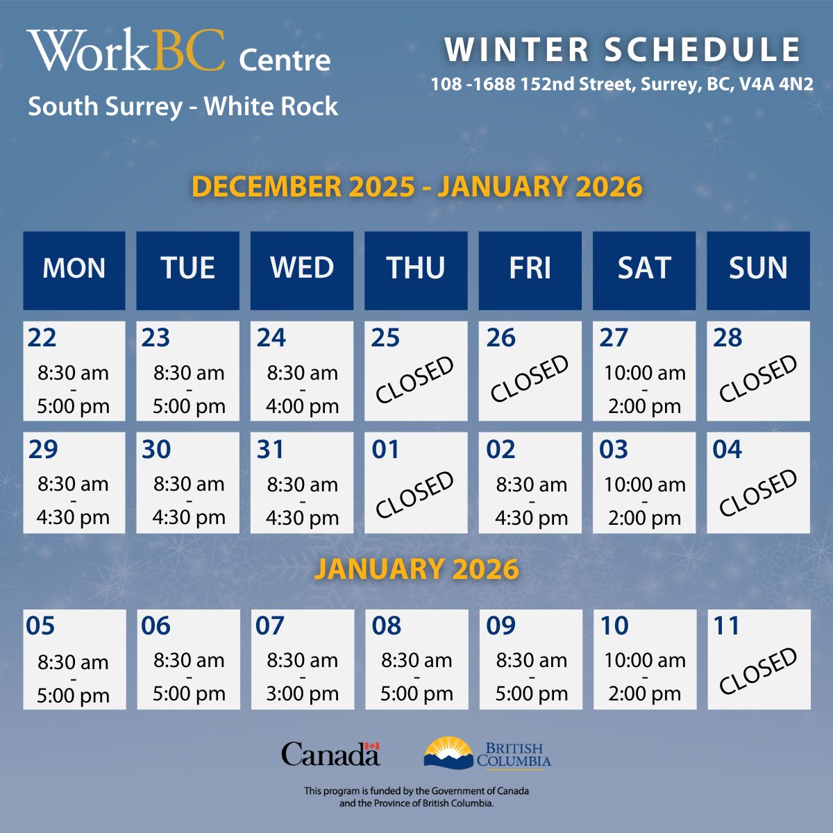 WorkBCSSWR's tweet image. Winter Centre Closure Notice: Our Centre will be closed on December 25, 26, 2025 and January 1, 2026. On December 27, 2025 our office hours will be from 10am to 2pm.

We’ll be back to our regular schedule on January 5, 2026. Happy Holidays!