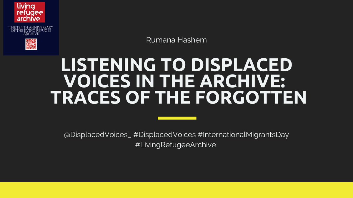 DisplacedVoice_'s tweet image. Special volume of #DisplacedVoices on 10th Anniversary of #LivingRefugeeArchive
Moving Memories of the Displaced: Oral Testimonies of Participants from London 
By Rumana Hashem
livingrefugeearchive.org/displaced-voic…
@DrRHashem