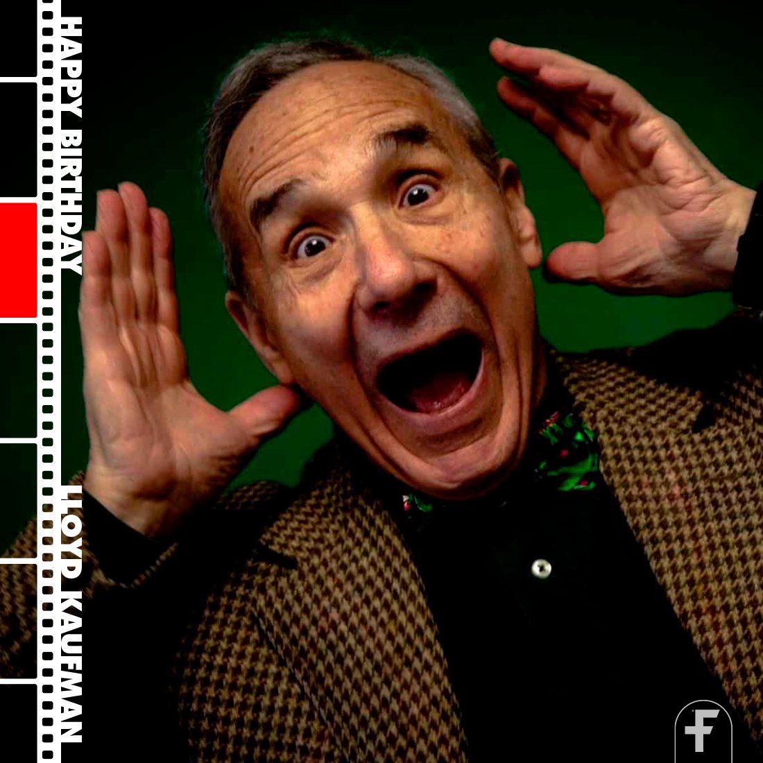 Happy birthday to the one and only Lloyd Kaufman!
