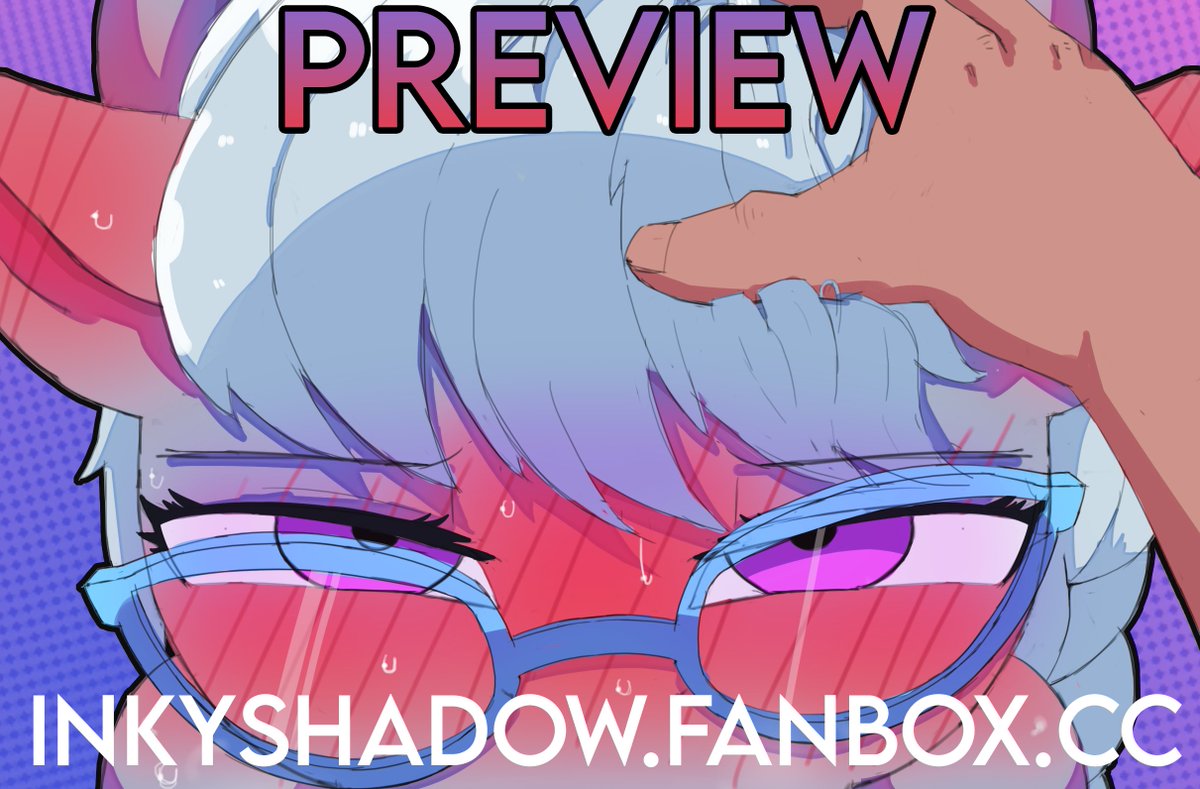 InkyShadow69's tweet image. Adult Smell - Preview
Early Access on my Fanbox