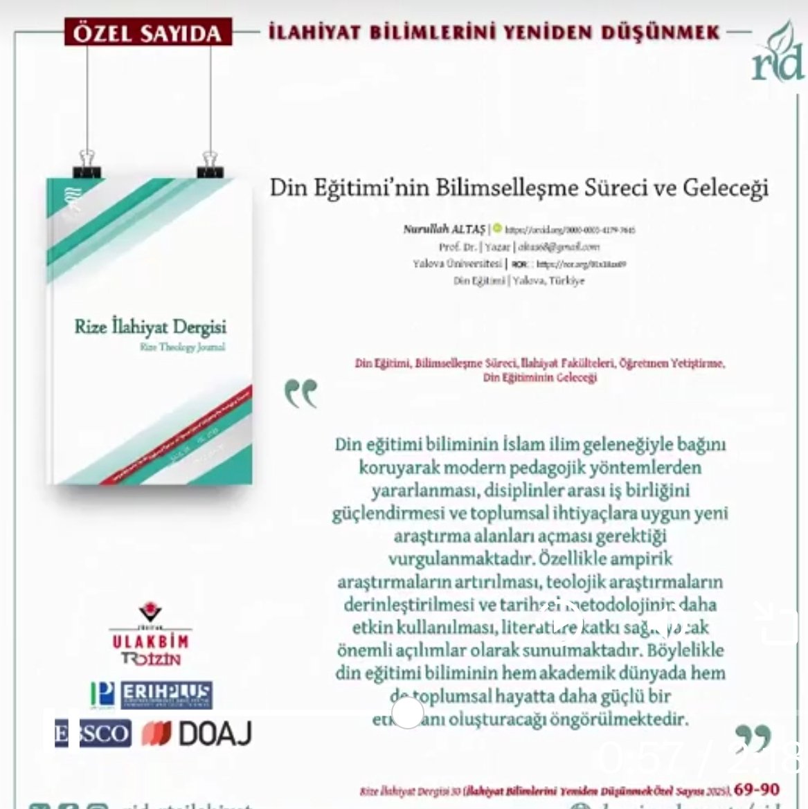 Din eğitiminin bilimselleşme sürecini tartıştığım makale Rize İlahiyat Fakültesi Dergisinde yayınlandı... İlahiyatın künhüne vakıf olmayı amaçlayan okurlar için güzel bir özel sayı olmuş... Teşekkürler emek verenlere... dergipark.org.tr/tr/download/ar…
