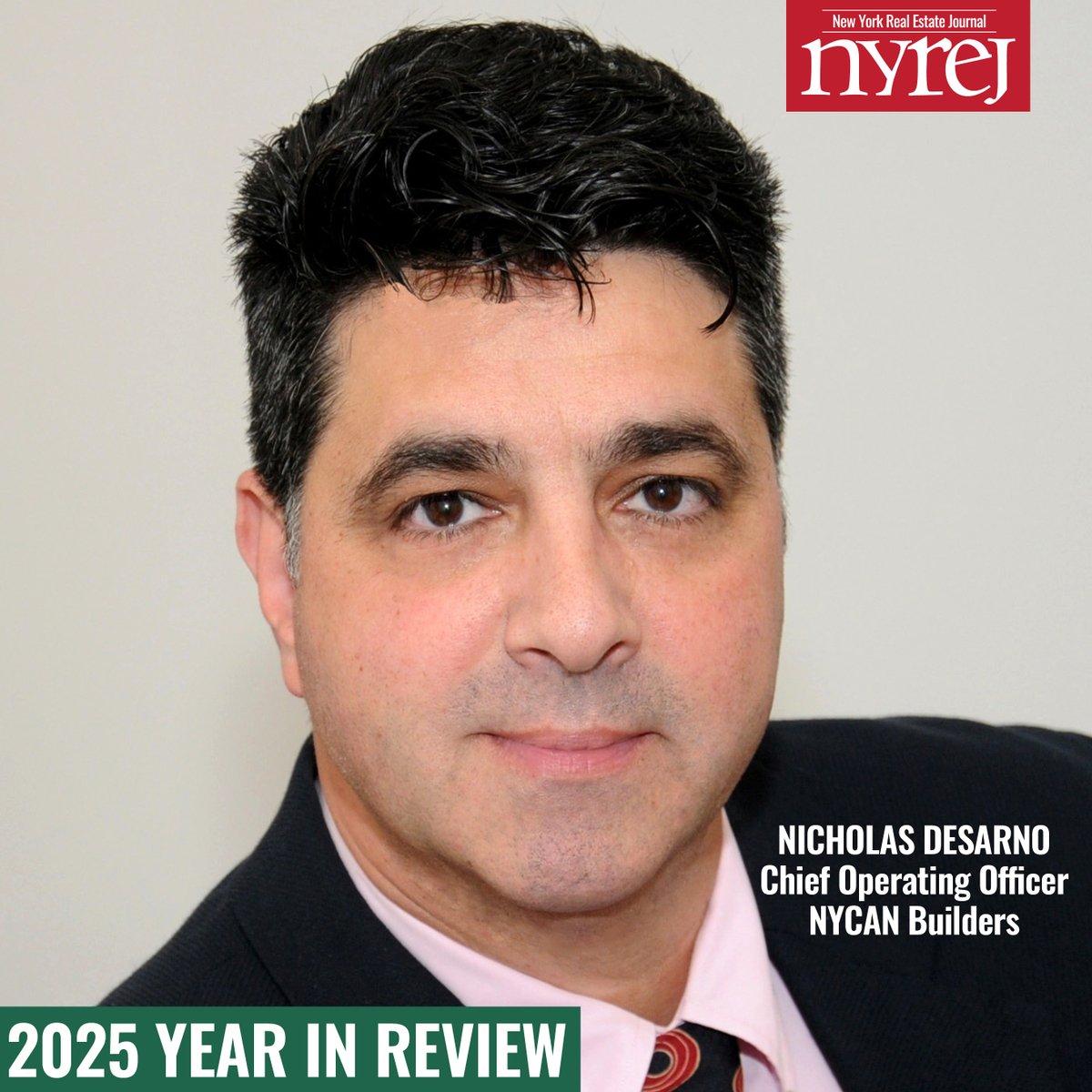 2025 Year in Review: Nicholas DeSarno, NYCAN Builders - Read More here: hubs.la/Q03Zc5JD0 #NYREJ #commercialrealestate <a href="/NycanBuilders/">NYCAN BUILDERS</a>