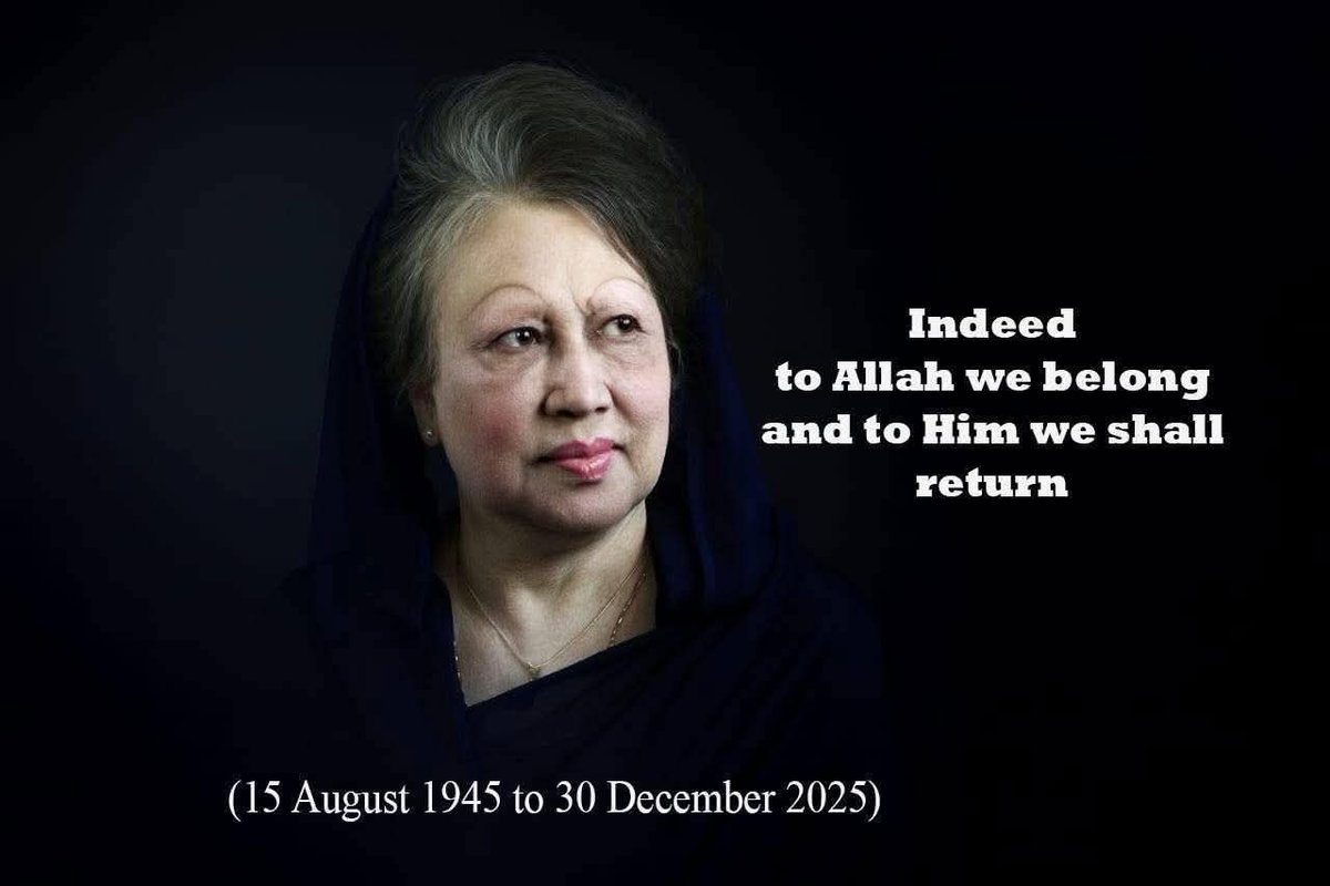 Former Prime Minister of Bangladesh and the Chairperson of Bangladesh Nationalist Party (BNP) Begum Khaleda Zia died on 30th December, 2025. Sad day for Bangladesh. Her long standing struggle for democracy and human rights will be remembered always. She will be considered as the