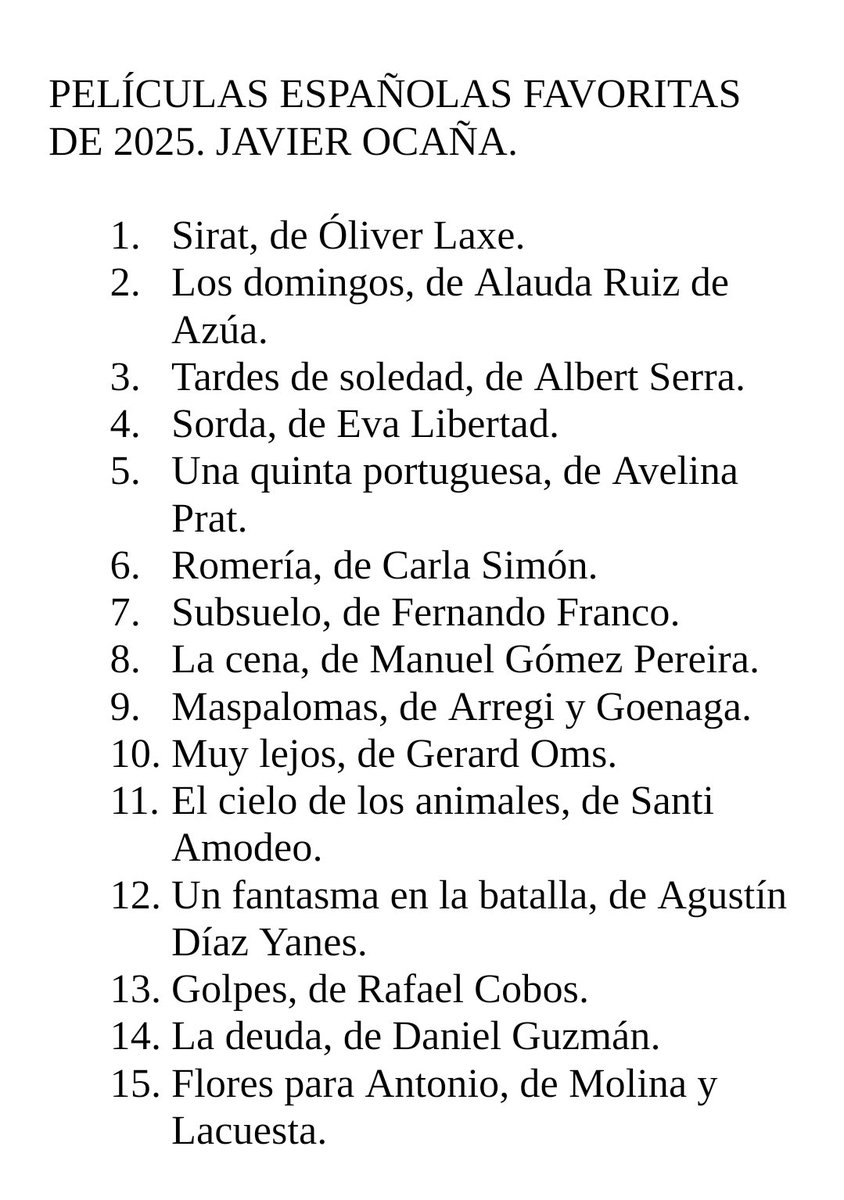 ocanajavier's tweet photo. Y mis películas españolas favoritas de este 2025. Otro gran año. https://t.co/7LX0t0rA8v