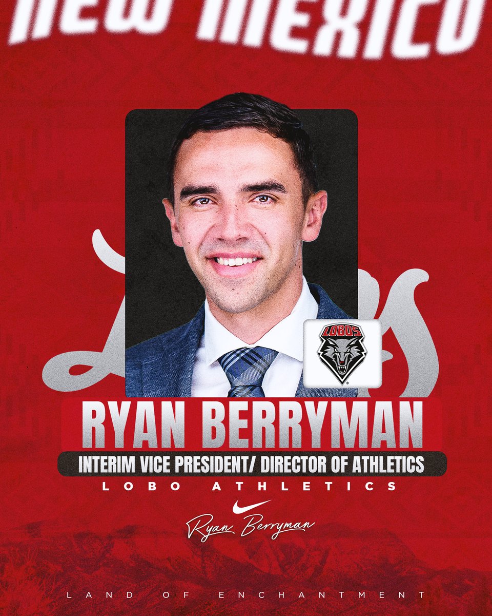 UNMLOBOS's tweet photo. A familiar face takes the reins! Let's welcome Ryan Berryman (@RyanDBerryman) as our Interim Vice President/Director of Athletics!

#GoLobos

Release: https://t.co/PcKJAkhueK https://t.co/vs354QacRY