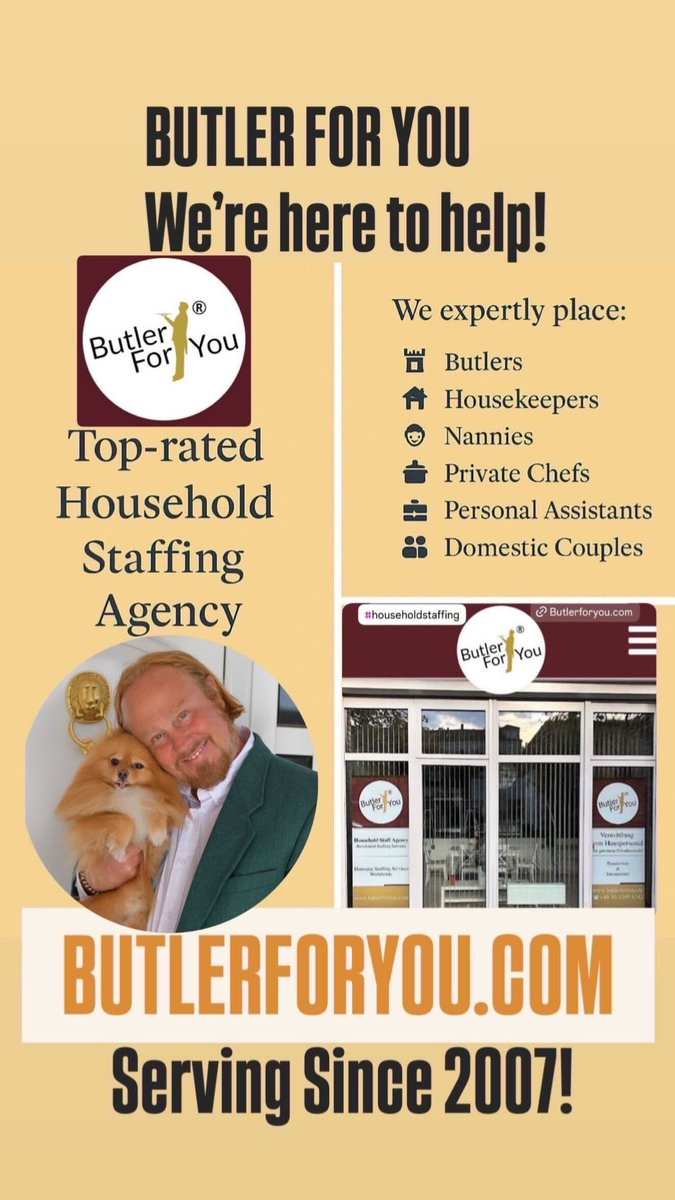 Butler_For_You's tweet image. Visit us atwww.butlerforyou.com or at our German sister site butlerforyou.de
BUTLER FOR YOU®️ - We’re here to help! ⭐⭐⭐⭐⭐Serving Since 2007! #nannyagency #housekeeper #recruitmentagency #recruiter #recruitment #personalassistant #householdstaff #butler #privatechef