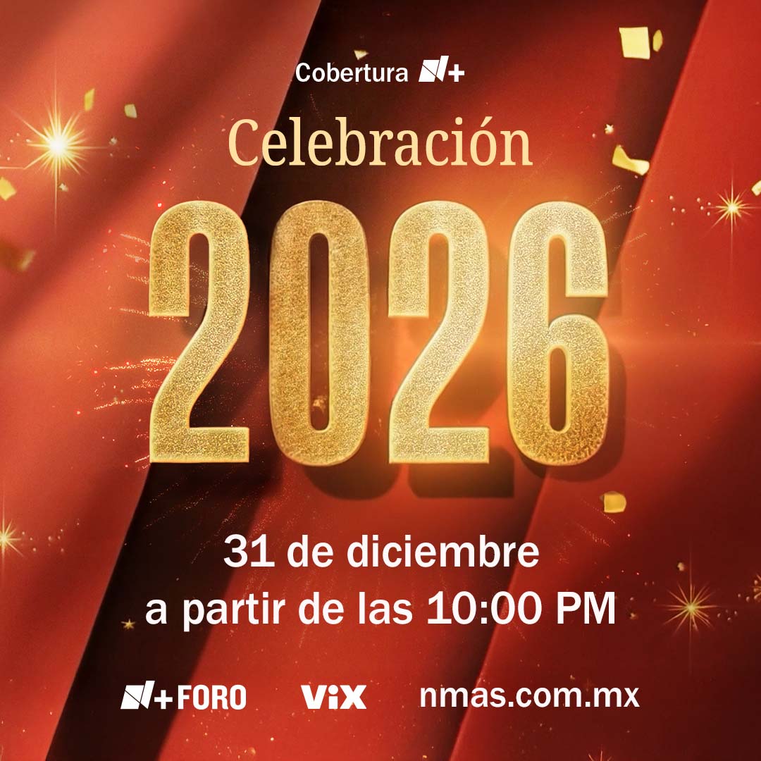 Cobertura N+ #Celebración2026 | Miércoles 31 de diciembre, desde las 10 PM. | Sigue la cuenta regresiva y el festejo desde México y el mundo por N+ FORO | Disponible también en <a href="/VIX/">ViX</a> y YouTube. | #AñoNuevo #DondeEstésEstamos
