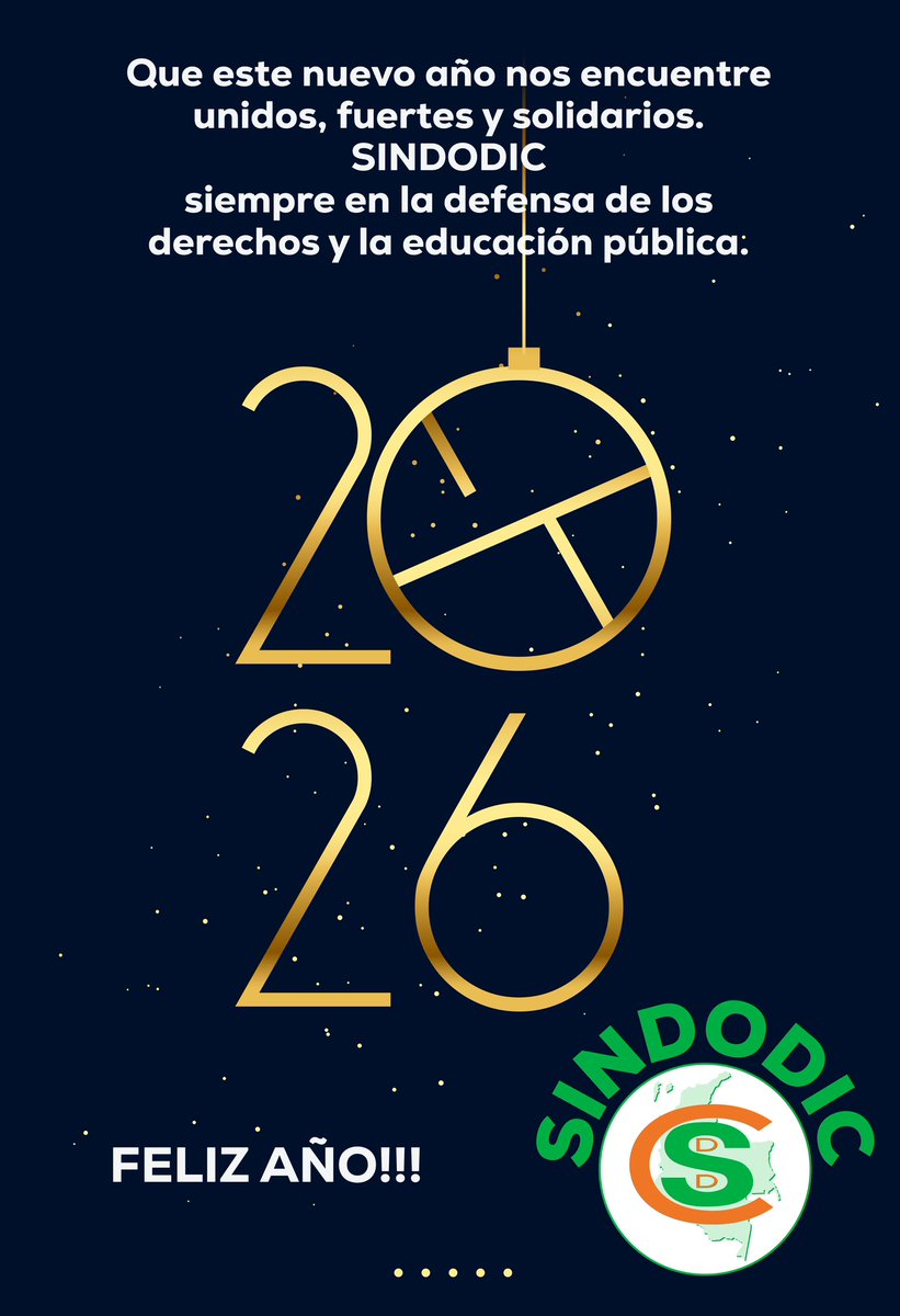 ✨ Que este nuevo año nos encuentre unidos, fuertes y solidarios.
Desde SINDODIC seguiremos firmes en la defensa de los derechos de los directivos docentes y orientadores y de la educación pública.
¡Feliz 2026! 🎉💚🤍🧡