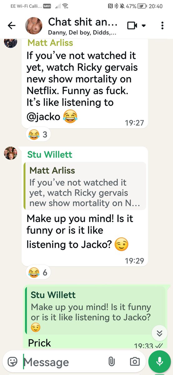 DSJ1974's tweet photo. @rickygervais A glowing review of your new show on our lads WhatsApp group..
I'm yet to watch it, but I love your other stuff.
PS - I know I'm not as funny as you 😉 https://t.co/e7SeaE5kwv