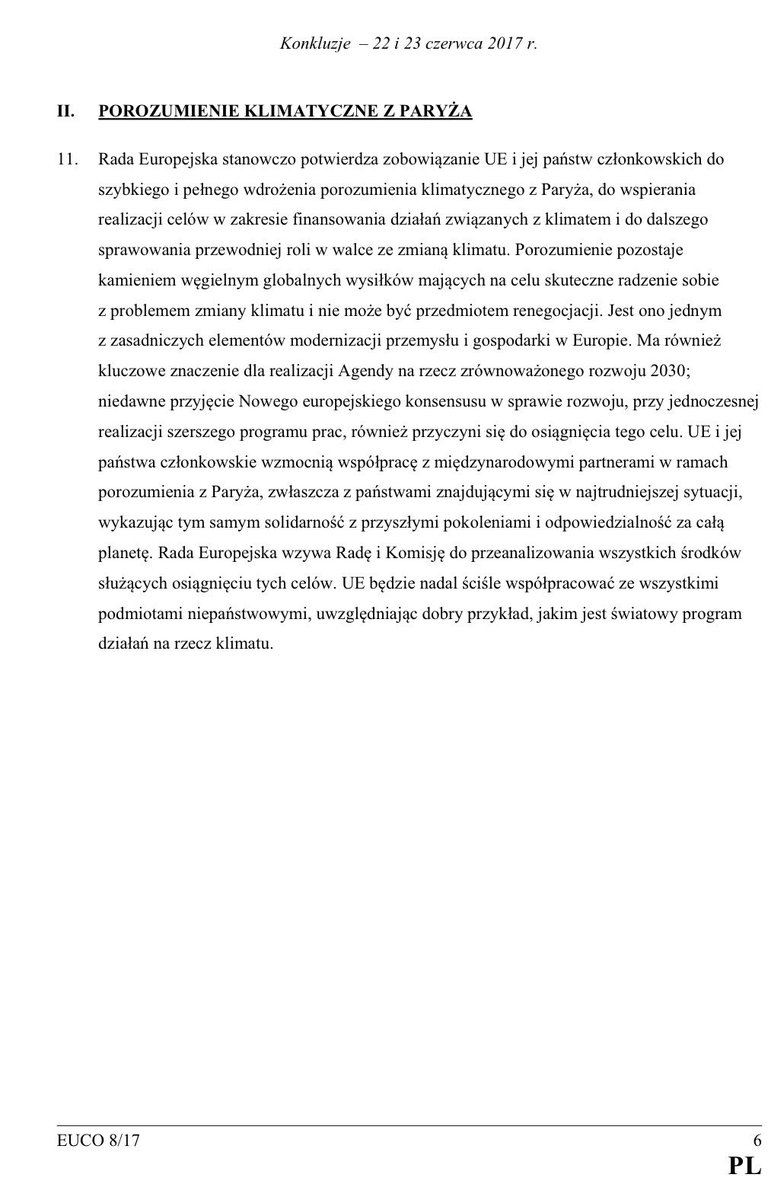 Szanowna Pani <a href="/BeataSzydlo/">Beata Szydło</a> załączam fragment Konkluzji Rady Europejskiej z 22 czerwca 2017 roku. Temat był poruszany i glosowała Pani za “czynieniem postępów w negocjacjach z Mercosurem”. Dodatkowo załączam fragment tych samych konkluzji dotyczący spraw klimatycznych i Porozumień