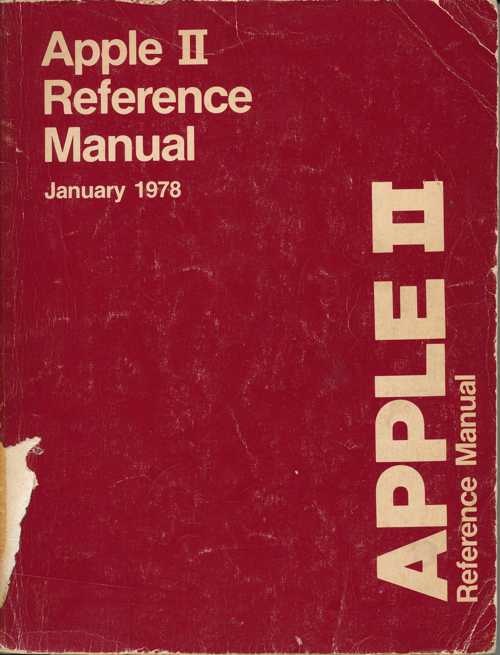 Apple II Reference Manual January 1978」。Apple IIのリファレンス