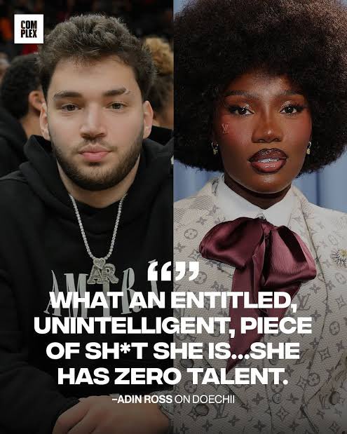 Doechii seemingly addresses Adin Ross’ comments and the “industry plant” narrative in her new song “Girl Get Up” with SZA.

“All that industry plant shit wack, I see it on the blogs, I see you in the chats, you suck every rap n*gga d*ck from the back, but what's the agenda when