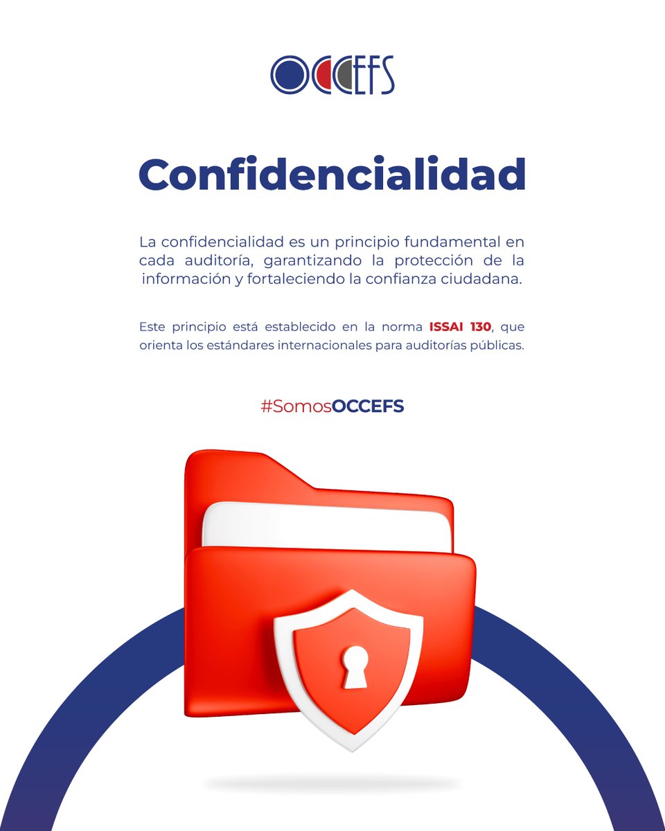 occefs's tweet image. La confidencialidad es clave para proteger la
información y garantizar la integridad en la
fiscalización pública. Así, se fortalece la confianza
en los resultados. #SomosOCCEFS