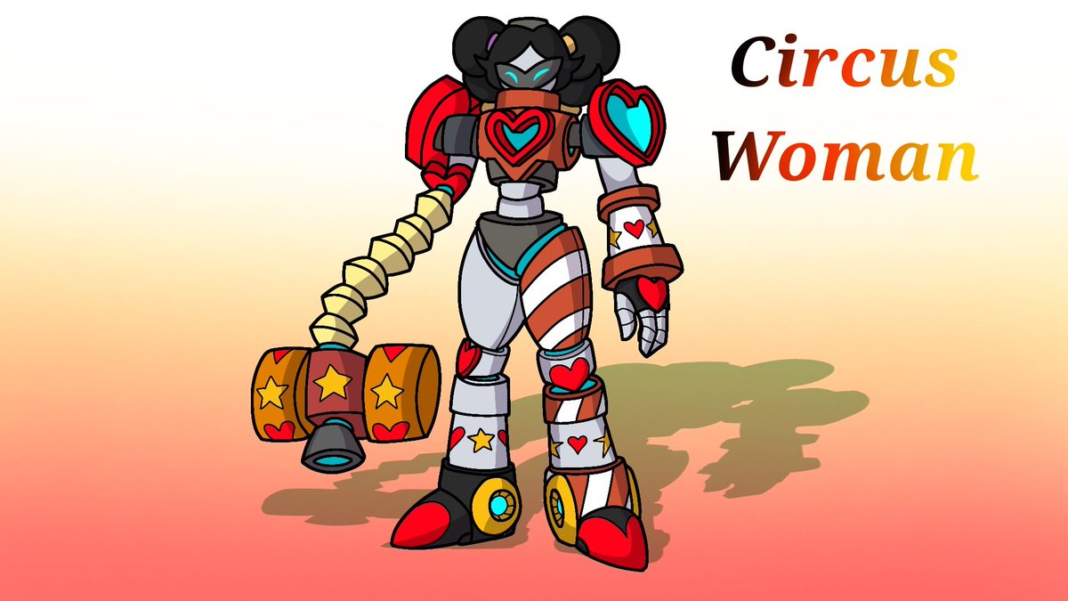 Robot Master Design
Name: Circus Woman 

She likes to play games and have fun, ruin it and you get knocked out by her Hammer

Pen Name: Seru Shida
#DesignARobotMaster
#MegaManDO