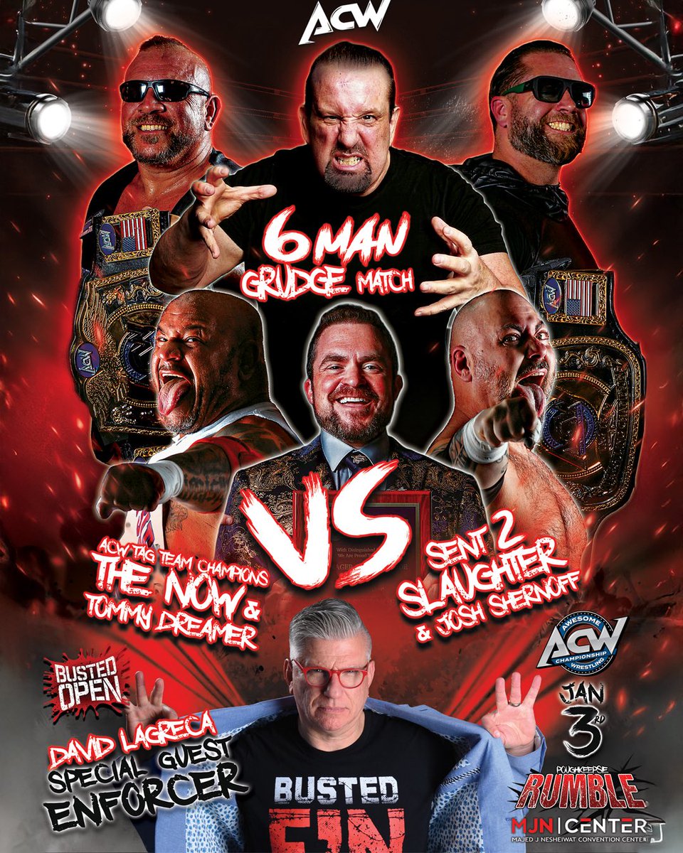 Breaking News!!!

David LaGreca of Busted Open Radio has been named Special Guest Enforcer for the Six-Man Grudge Match at The Poughkeepsie Rumble!

The NOW &amp; Tommy Dreamer
vs.
Sent 2 Slaughter &amp; Josh Shernoff

🎟
ticketmaster.com/event/0000634F…

🌐 ThisIsACW.com
#bustedopen247