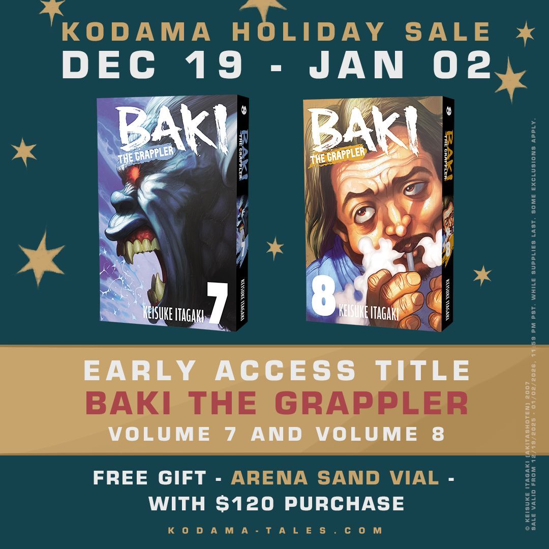 Baki the Grappler Volumes 7 &amp; 8 are available EARLY on our website!
Grab your copies today and kick off the new year the right way 💪🔥 

📆 Dec 19 – Jan 02 📚
🔗 buff.ly/bFtPVoN