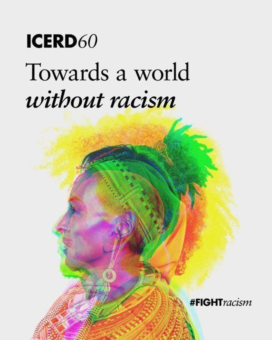 UNGeneva's tweet image. This year marked 60 years since the UN convention against racial discrimination was adopted — a milestone in the fight against racism. 

As divisions grow worldwide, we must remain vigilant and act to #FightRacism – Everywhere. Every time. 

#ICERD60 #ZeroDiscrimination