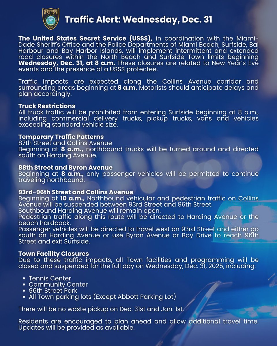 SurfsidePolice's tweet image. 🚨 Traffic Alert: Wednesday, Dec. 31 🚨 #SurfsideFL #SurfsidePD