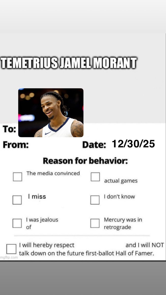 BlazeysBurner's tweet photo. THE JA MORANT APOLOGIES BETTER BE AS LOUD AS THE DISRESPECT, STILL A TOP PG ITL. GO SIGN IT. #Nba #grizzlies #40ball #jamorant https://t.co/JS1UhDsqTu