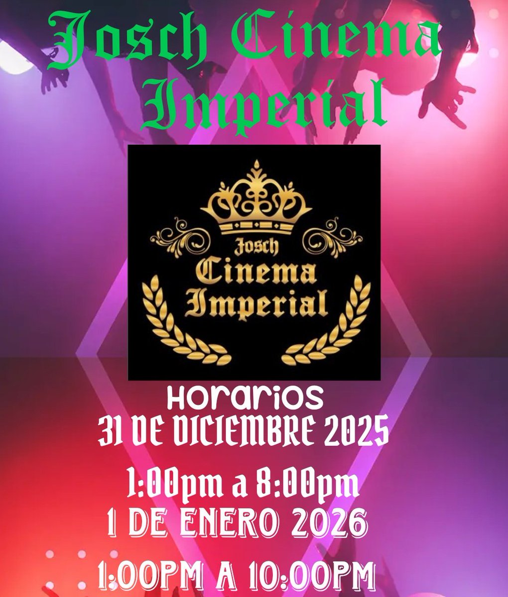CinemaImperial3's tweet photo. Aviso
Buenas tardes estimados clientes y clientas aquí están los horarios que se estarán manejando estos dos días 31 Diciembre 2025 y 1 de enero 2026...
#Losesperamos
#Bienvenidos https://t.co/jMtBoGJ31L