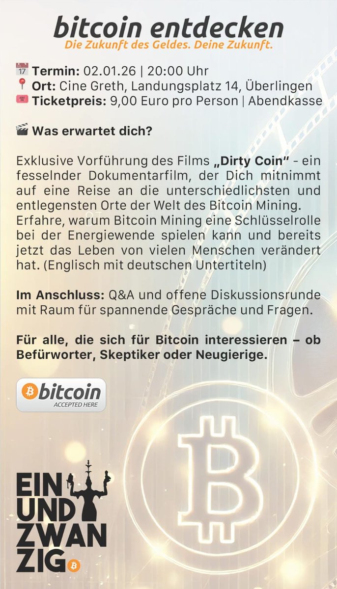 Am 02.01.26 zeigen wir erneut "Dirty Coin" – einen fesselnden Dokumentarfilm, der Dich mitnimmt auf eine Reise an die unterschiedlichsten Orte der Welt des Bitcoin Mining.
🎬 dirtycointhemovie.com <a href="/DirtyCoinDoc/">🇵🇷 DIRTY COIN: THE BITCOIN MINING DOCUMENTARY</a> 
📢 Teilen, Freunde einladen &amp; weitersagen!🙌