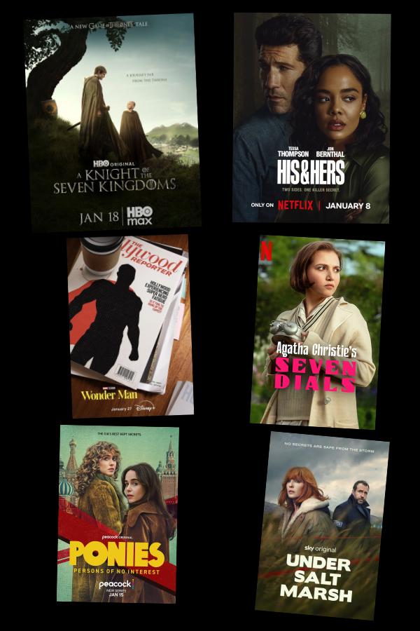 Fomorach's tweet photo. My most anticipated new shows in January:
1. #AKnightOfTheSevenKingdoms 1/18 @HBO 
2. #HisAndHers 1/8 @netflix 
3. #WonderMan 1/27 @DisneyPlus 
4. #SevenDials 1/15 @netflix 
5. #Ponies 1/15 @peacock 
6. #UnderSaltMarsh 1/30 @skytv 

#TV2026 #TVTime #TVSeries #TVShows https://t.co/OHLBv6jXwq