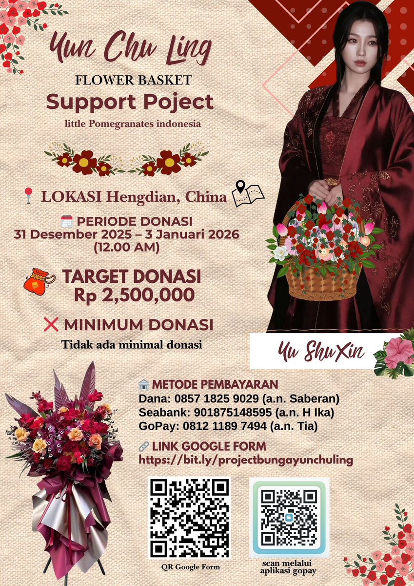 YUSHUXINID's tweet image. 🌸 Open Donasi Flower Basket
Little Pomegranates Indonesia
untuk drama Yu Shuxin Yun Chu Ling 🌸

Sebagai dukungan untuk open booting shooting 💪
📍Hengdian
🗓 31 Des 25 – 3 Jan 26
📝 bit.ly/projectbungayu…
🎯 Rp 2.500.000 | No min donasi

#YuShuxin #EstherYu #虞书欣 #YunChuLing