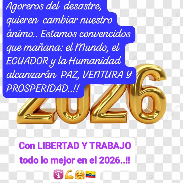 caporage's tweet photo. #ATENCIÓN No podemos ser extraños ante intenciones rastreras para complicarnos el #2026fé. Estaremos pendientes para impedir el regreso de las trincas narcopoliticas..#Ecuador saldrá adelante.. FELIZ AÑO..!! https://t.co/7B9xJLuCRx