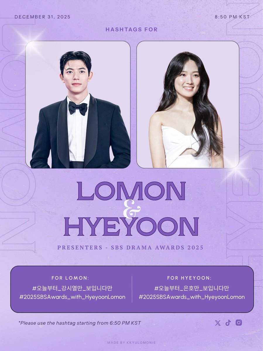 parksolomon_kr's tweet image. 📢 Hashtag for SBS Drama Awards 2025

Please use the following hashtags for Lomon and Hyeyoon during this event.

⚽️
#️⃣오늘부터_강시열만_보입니다만
#️⃣2025SBSAwards_with_HyeyoonLomon

🦊
#️⃣오늘부터_은호만_보입니다만
#️⃣2025SBSAwards_with_HyeyoonLomon

⏰6:50PM KST
#LOMON #로몬