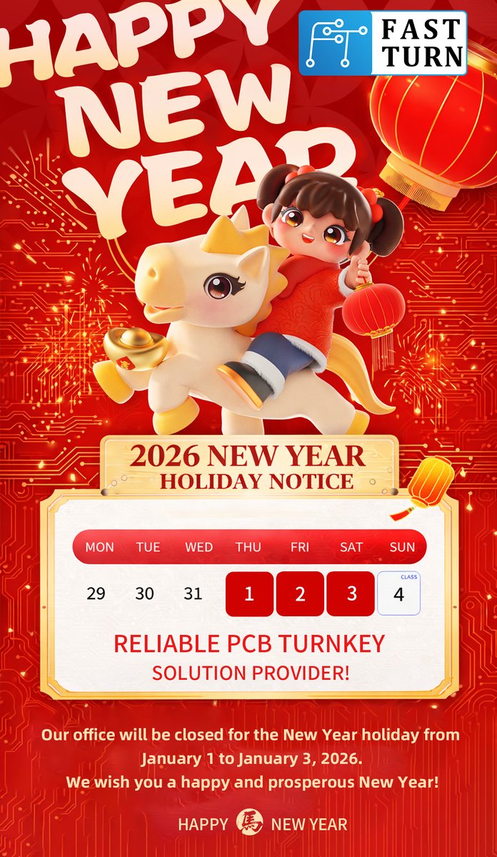PCBFastTurn's tweet image. 🎆 Happy New Year 2026 from Fast Turn!
Wishing all our partners a year full of innovation and success.
Holiday: Jan 1–3 — back soon, stronger than ever ⚙️
#FastTurn #PCB #NewYear2026 #Innovation #Manufacturing