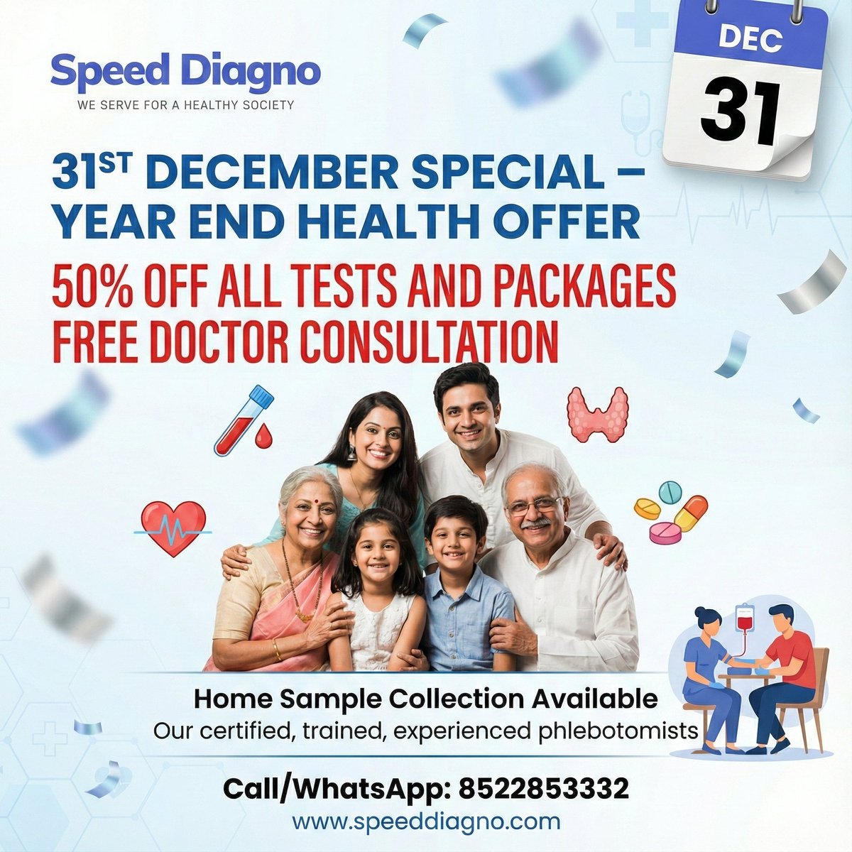 speeddiagno's tweet image. 🎉 31st Dec ONLY – Year End Health Offer
🔬 50% OFF on blood tests &amp;amp; packages
👨‍⚕️ FREE doctor consultation
🏠 Home sample collection in Hyderabad
📞 8522853332 | 🌐 speeddiagno.com
#BloodTestNearMe #HealthCheckup #Hyderabad #SpeedDiagno