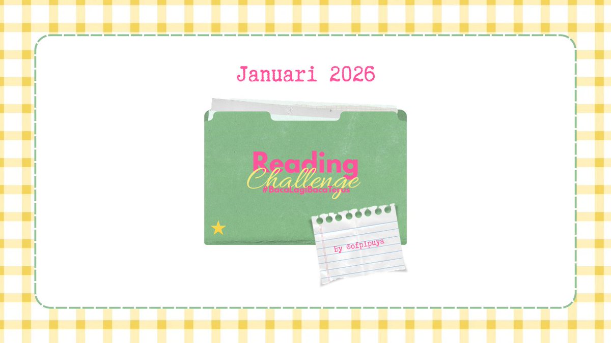 ofpipuya's tweet image. ⋆. 𐙚˚࿔ January Reading Challenge ࣪ ִֶָ☾.

Hosted by @ofpipuya
💛#BacaLagiBacaTerus

📖 Setiap hari membaca buku minimal 26 Halaman✨

🗓️: 1-31 Januari 2025
🎁: Prize available

Pls like and repost🔄
Check the tnc bellow!